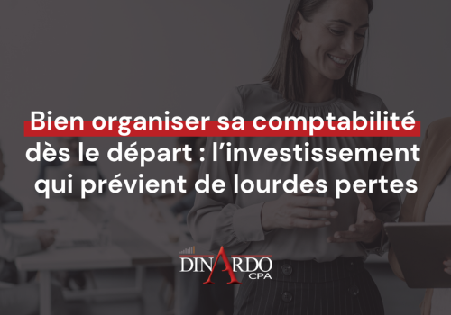 Bien organiser sa comptabilit&eacute; d&egrave;s le d&eacute;part&nbsp;: l&rsquo;investissement qui pr&eacute;vient de lourdes&nbsp;pertes